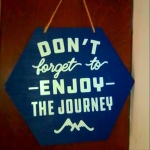 Enjoy the journey wall hanging